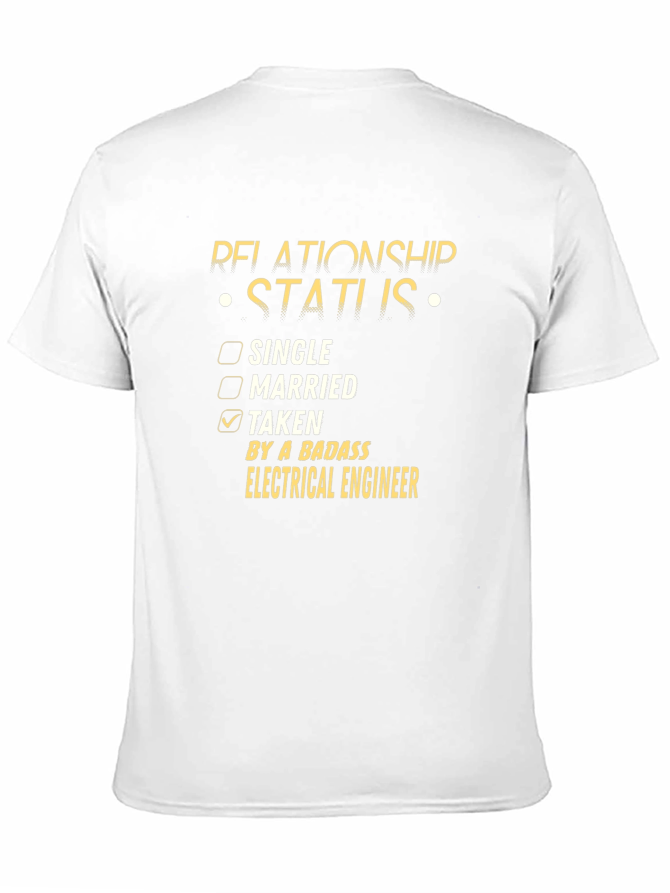 Relationship Status: Taken by a Badass Electrical Engineer T-Shirt