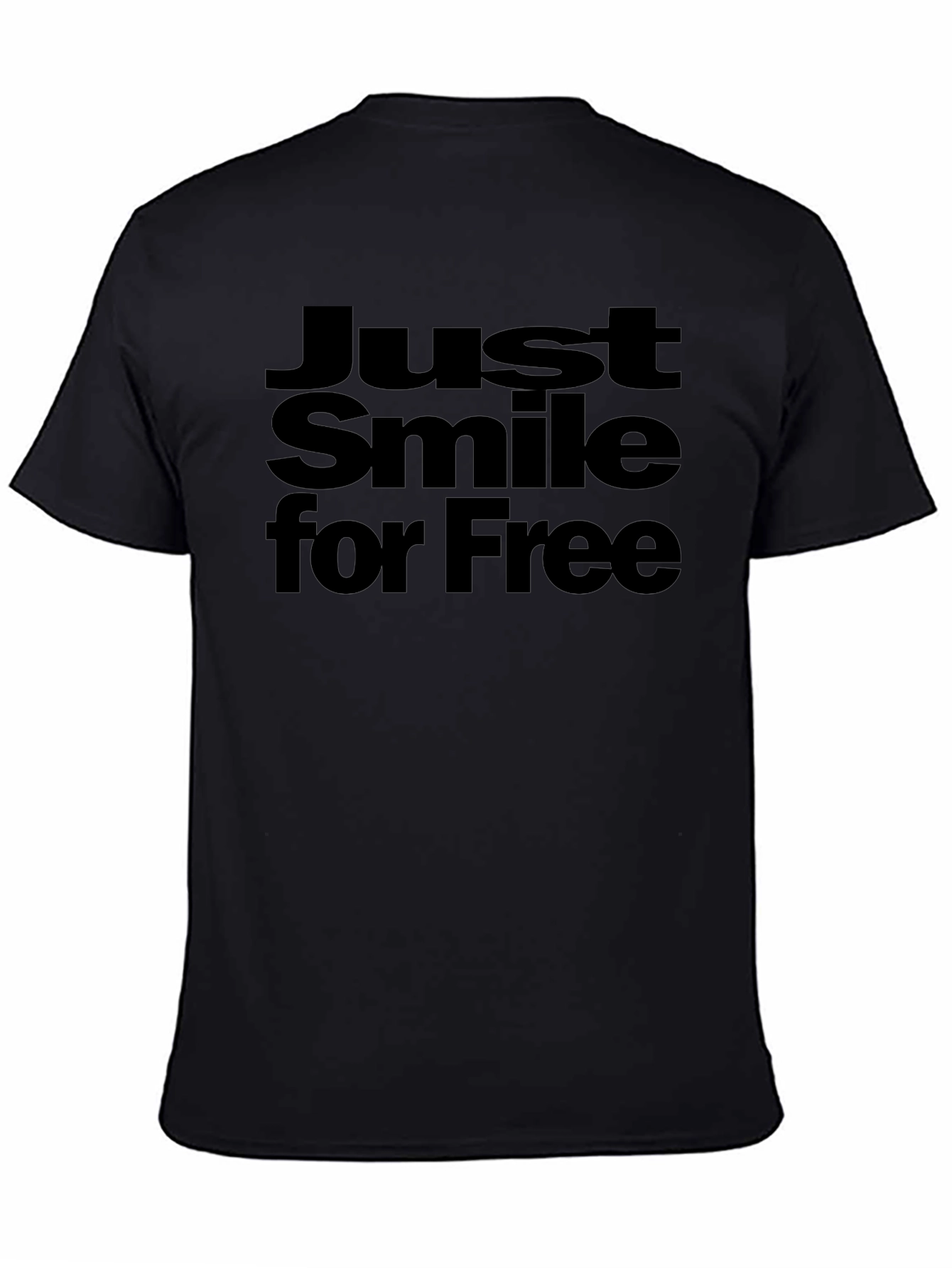 Just Smile for Free Black Graphic Tee Shirt