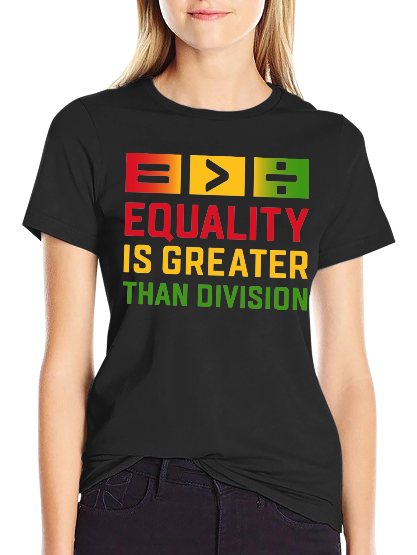 Equality Is Greater Than Division Black T-Shirt