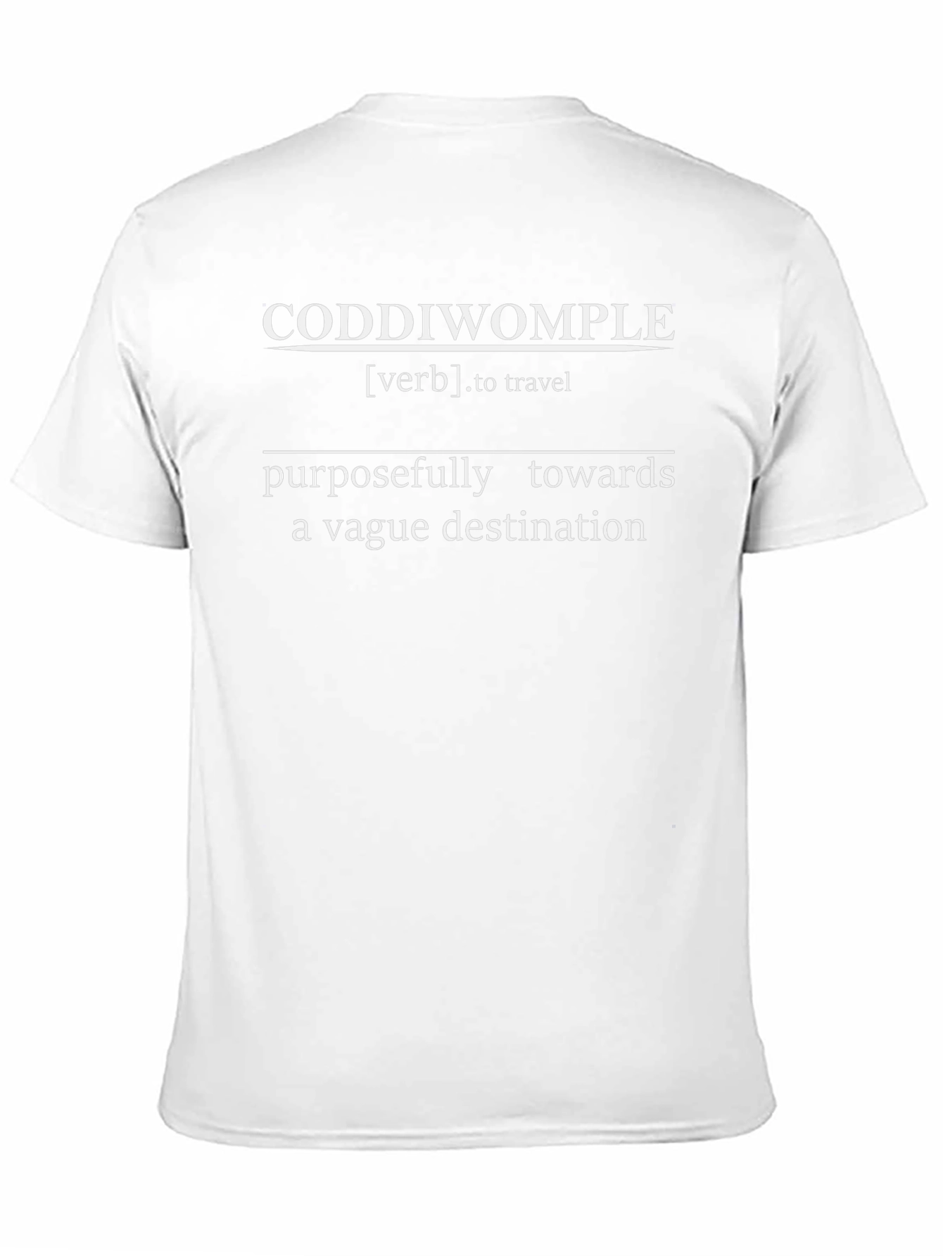 Coddiwomple Definition Graphic T-Shirt