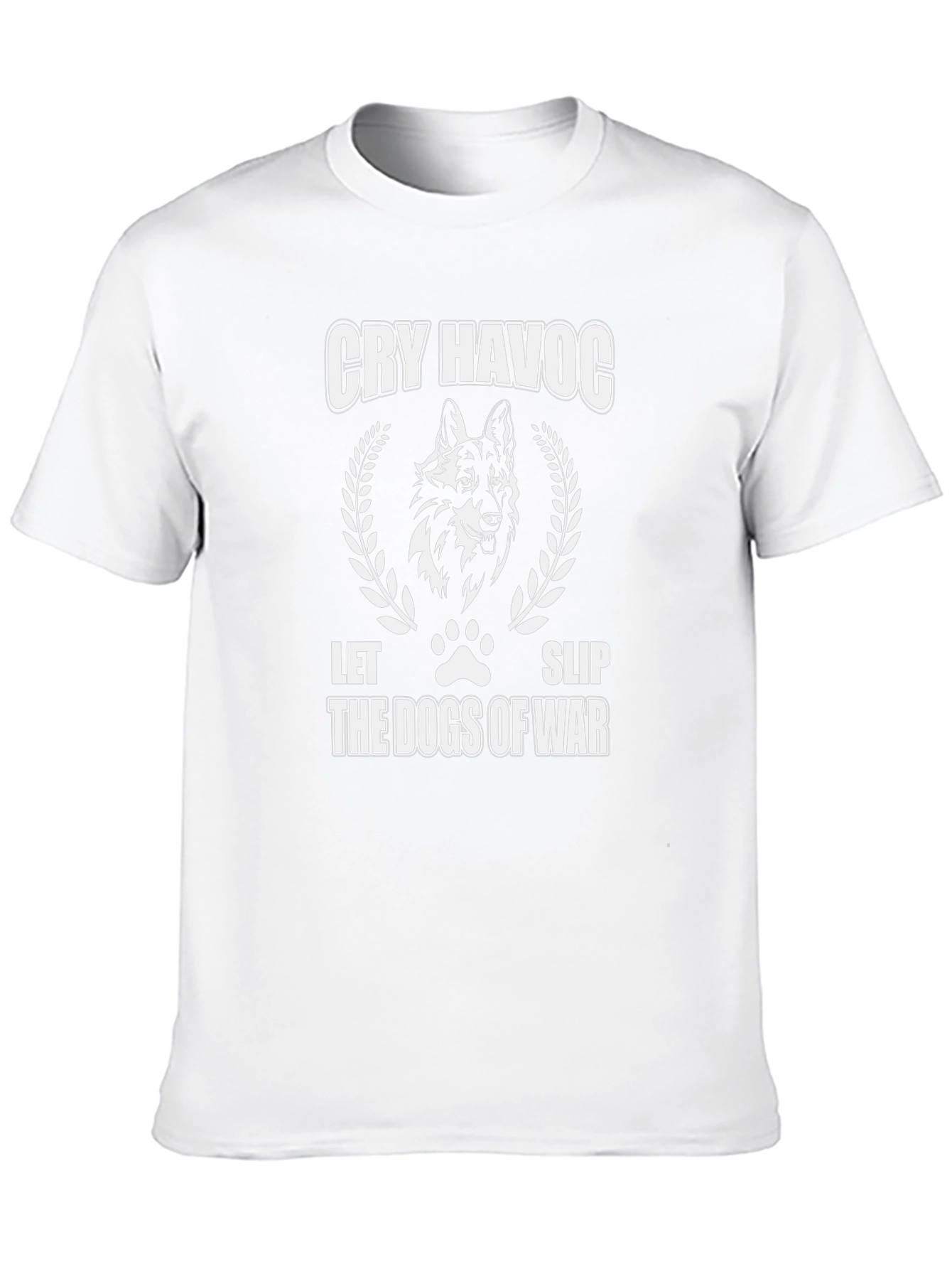 Cry Havoc Let Slip Dogs of War T-Shirt