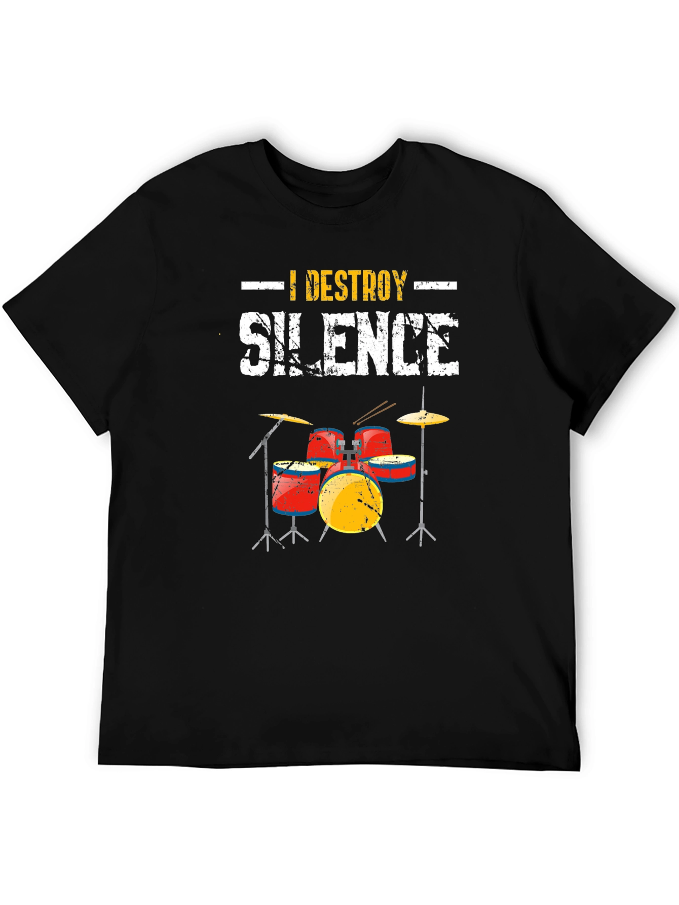 I Destroy Silence Drummer T-Shirt - Music Lover