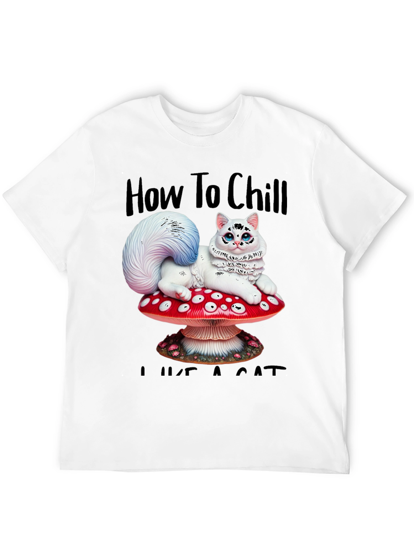 Chill Like a Cat Tee - Mushroom Cat T-Shirt