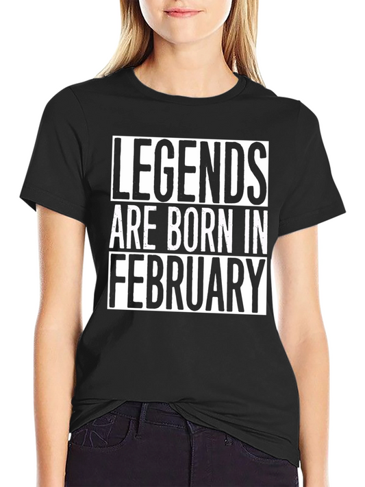 Legends Are Born In February - Mens Black T-Shirt