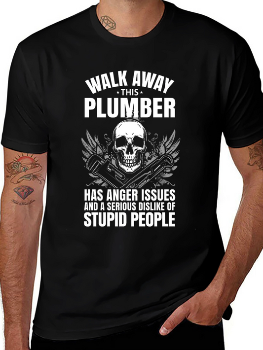Plumber with Anger Issues Black Graphic T-Shirt