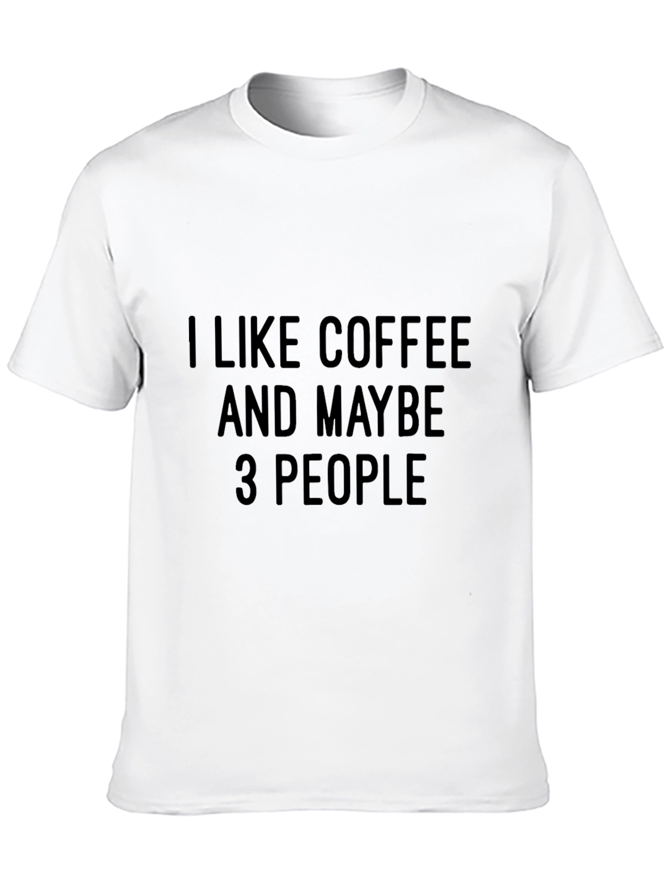 Coffee Lover Graphic Tee - Sarcastic Humor Shirt
