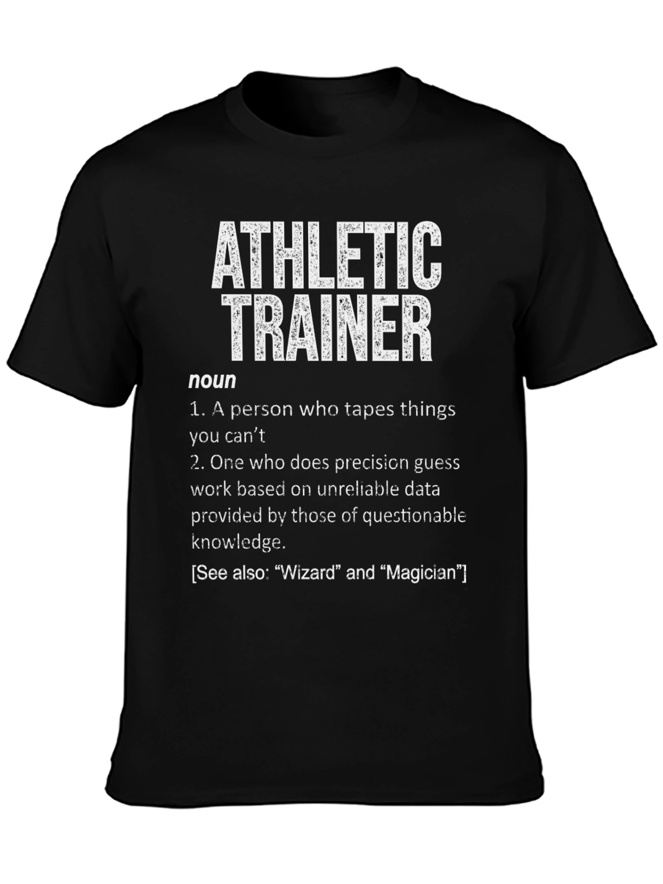 Athletic Trainer Definition T-Shirt