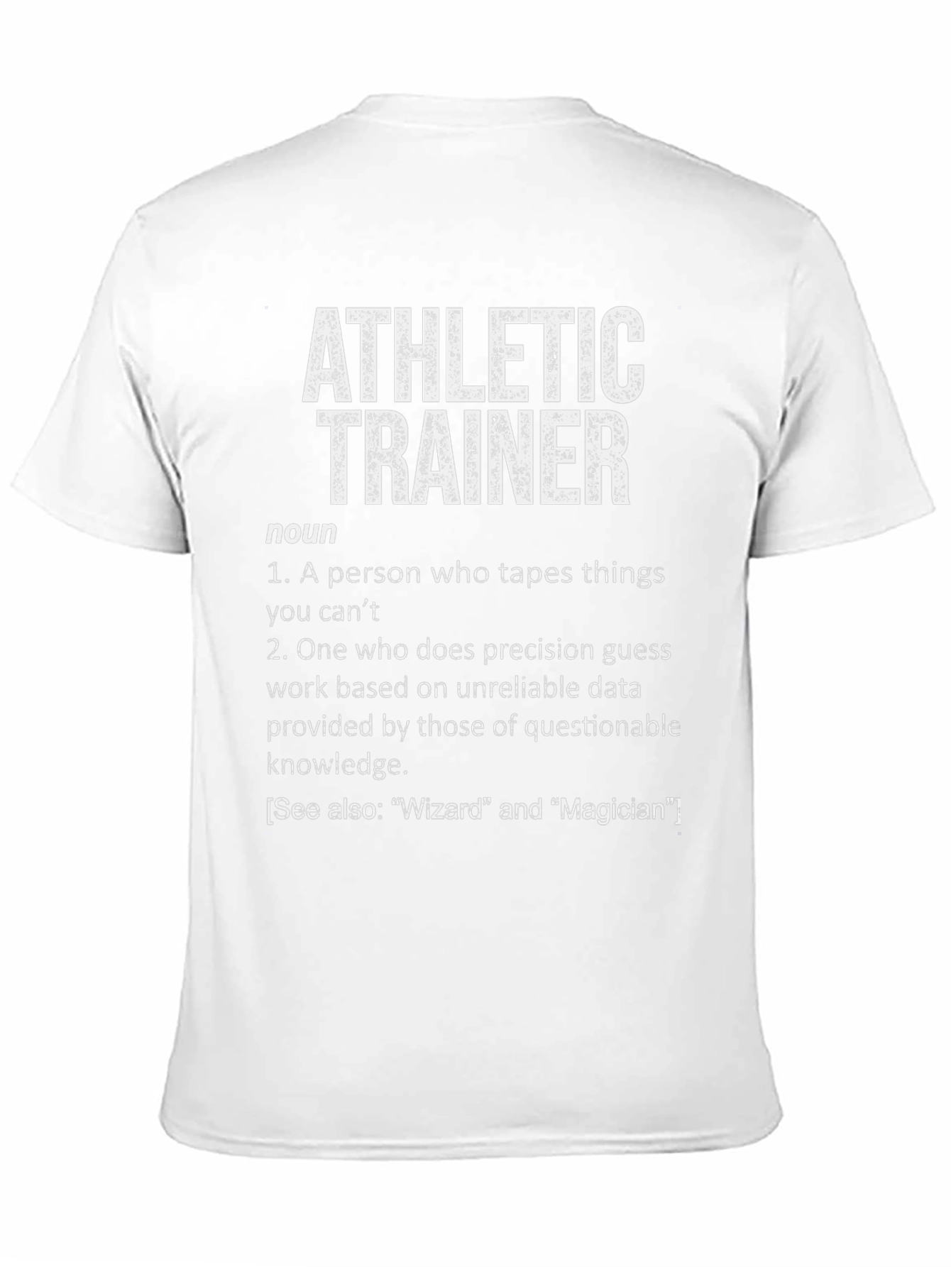 Athletic Trainer Definition T-Shirt
