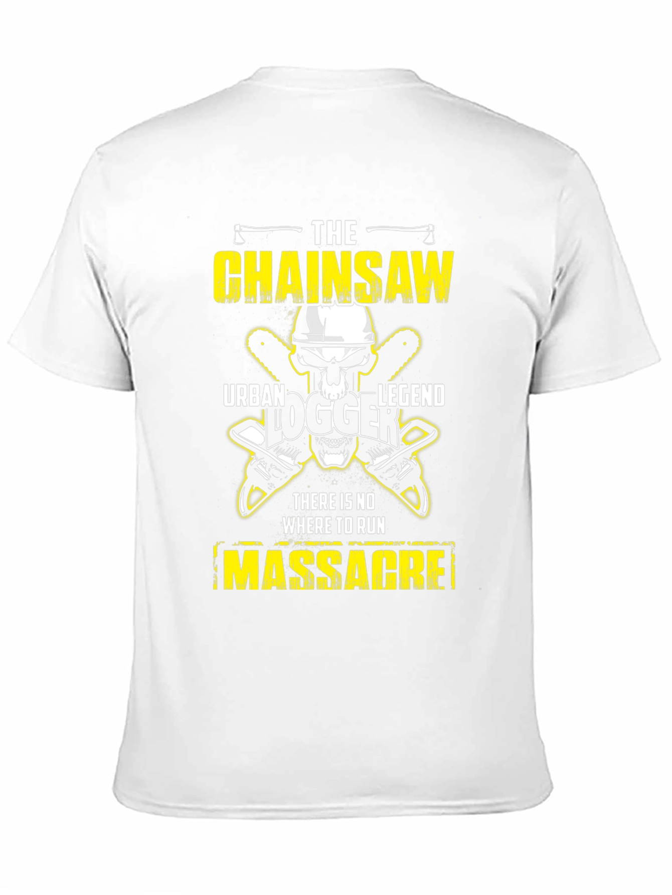 Chainsaw Massacre T-Shirt - Urban Logger Legend Tee