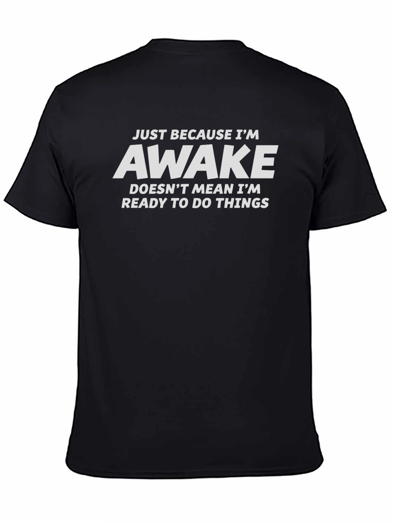 Funny Awake Graphic Tee