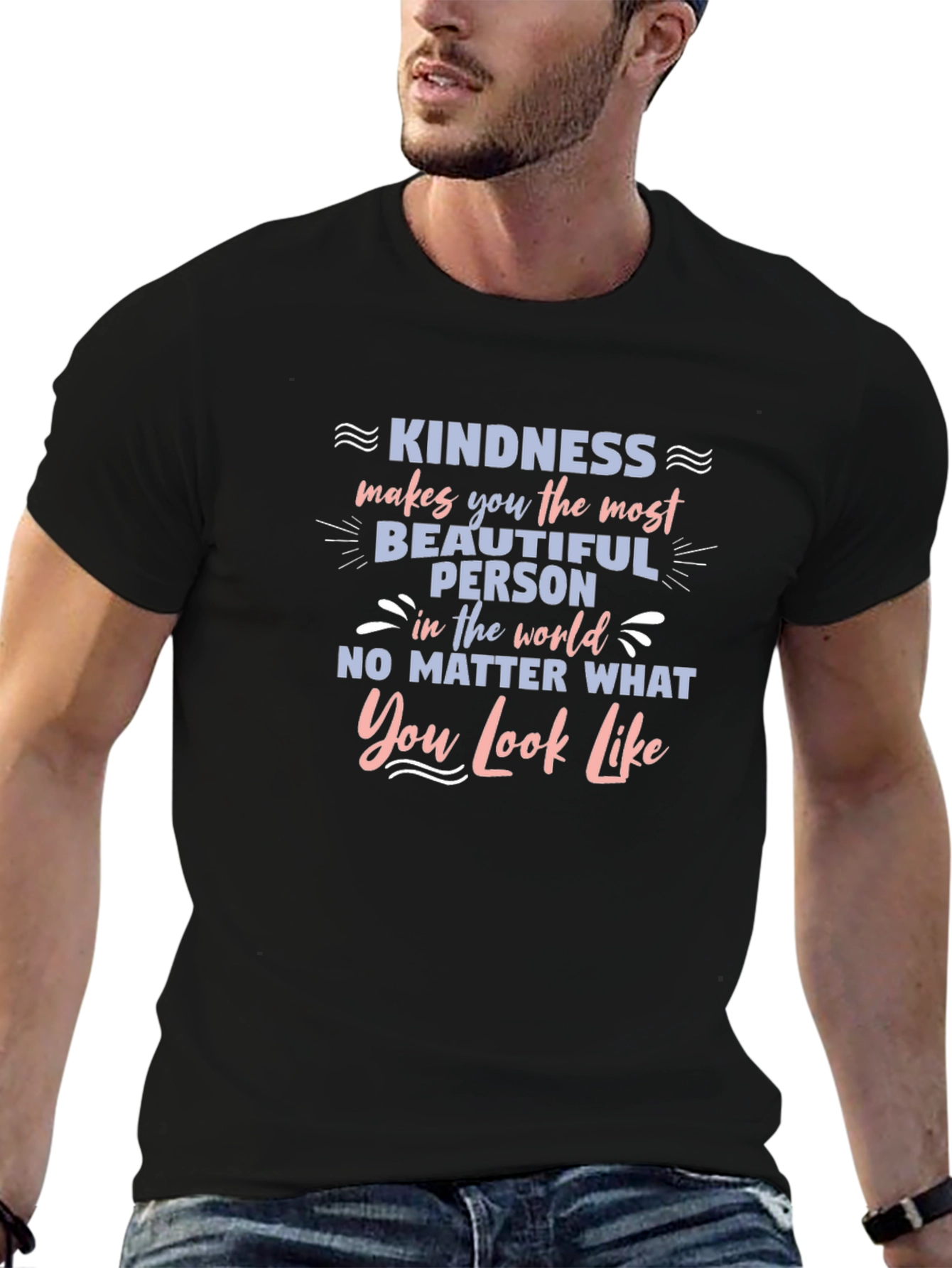 Kindness T-Shirt - Be a Beautiful Person!