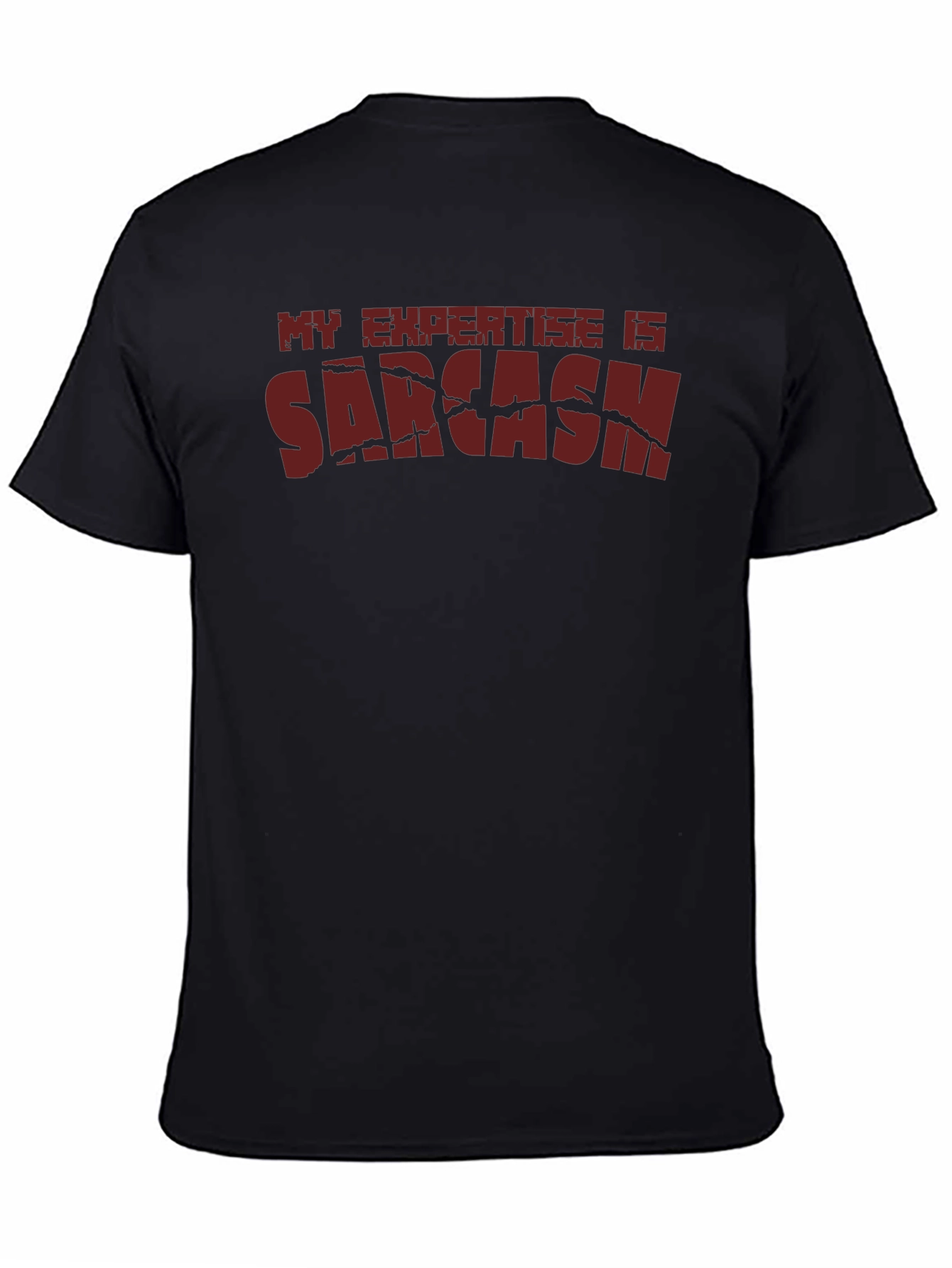 Sarcasm Expertise T-Shirt - Funny Graphic Tee