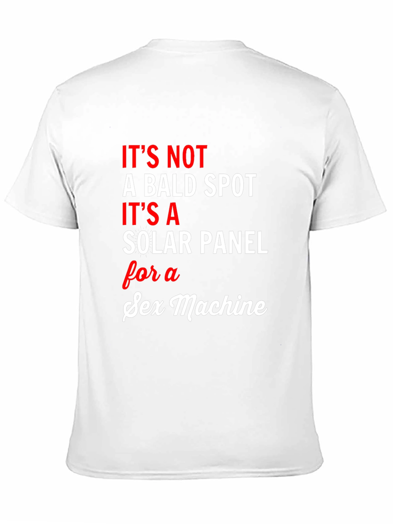 Funny Solar Panel Sex Machine Graphic Tee