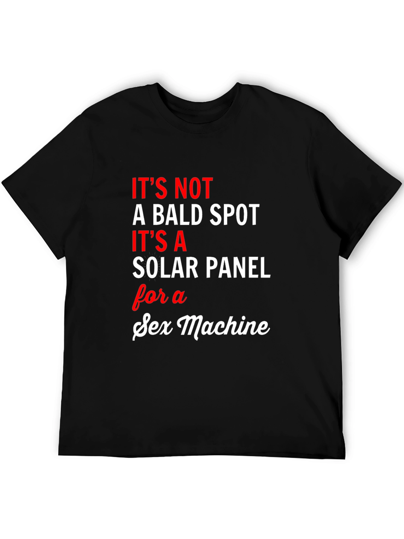 Funny Solar Panel Sex Machine Graphic Tee
