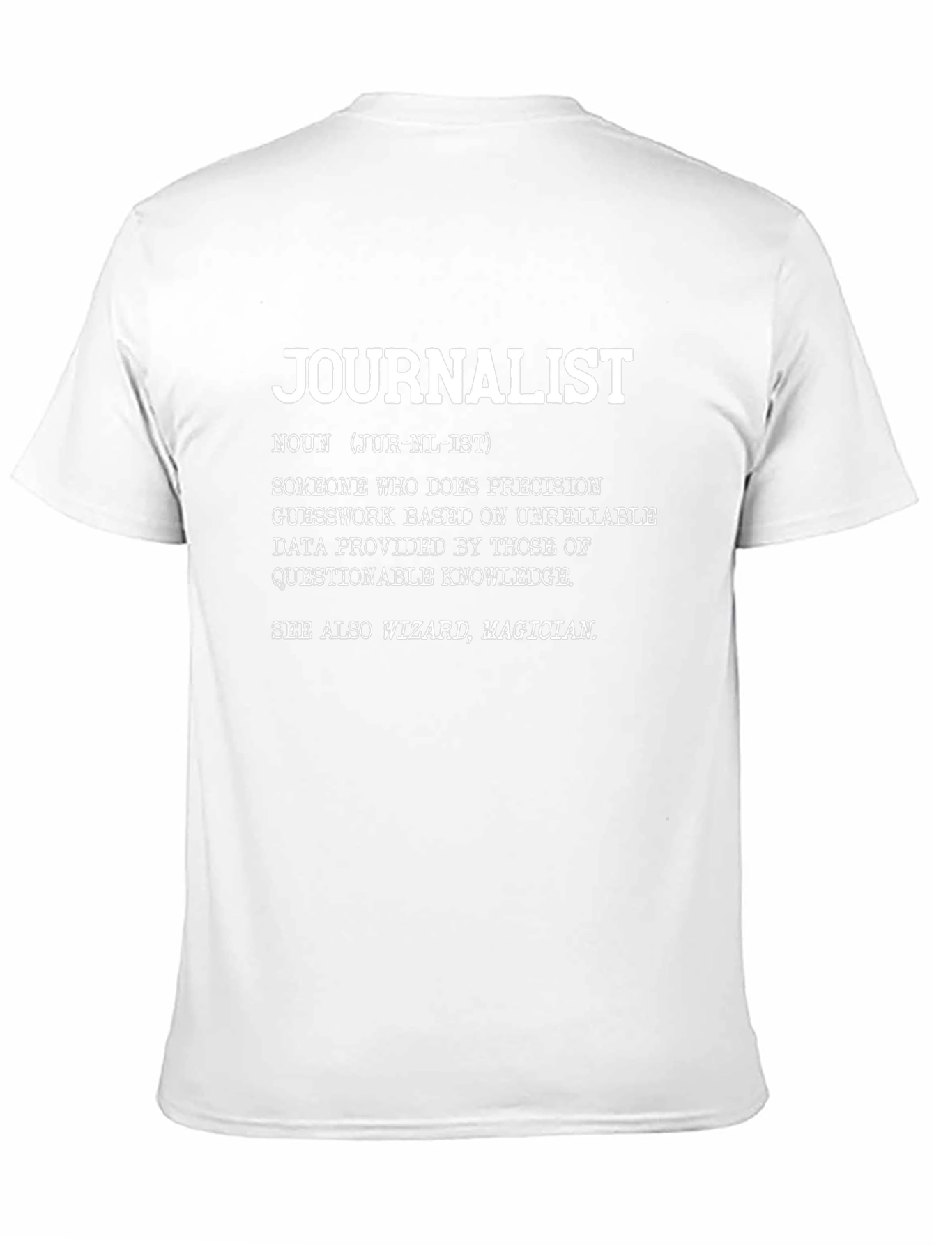 Journalist Definition Graphic T-Shirt