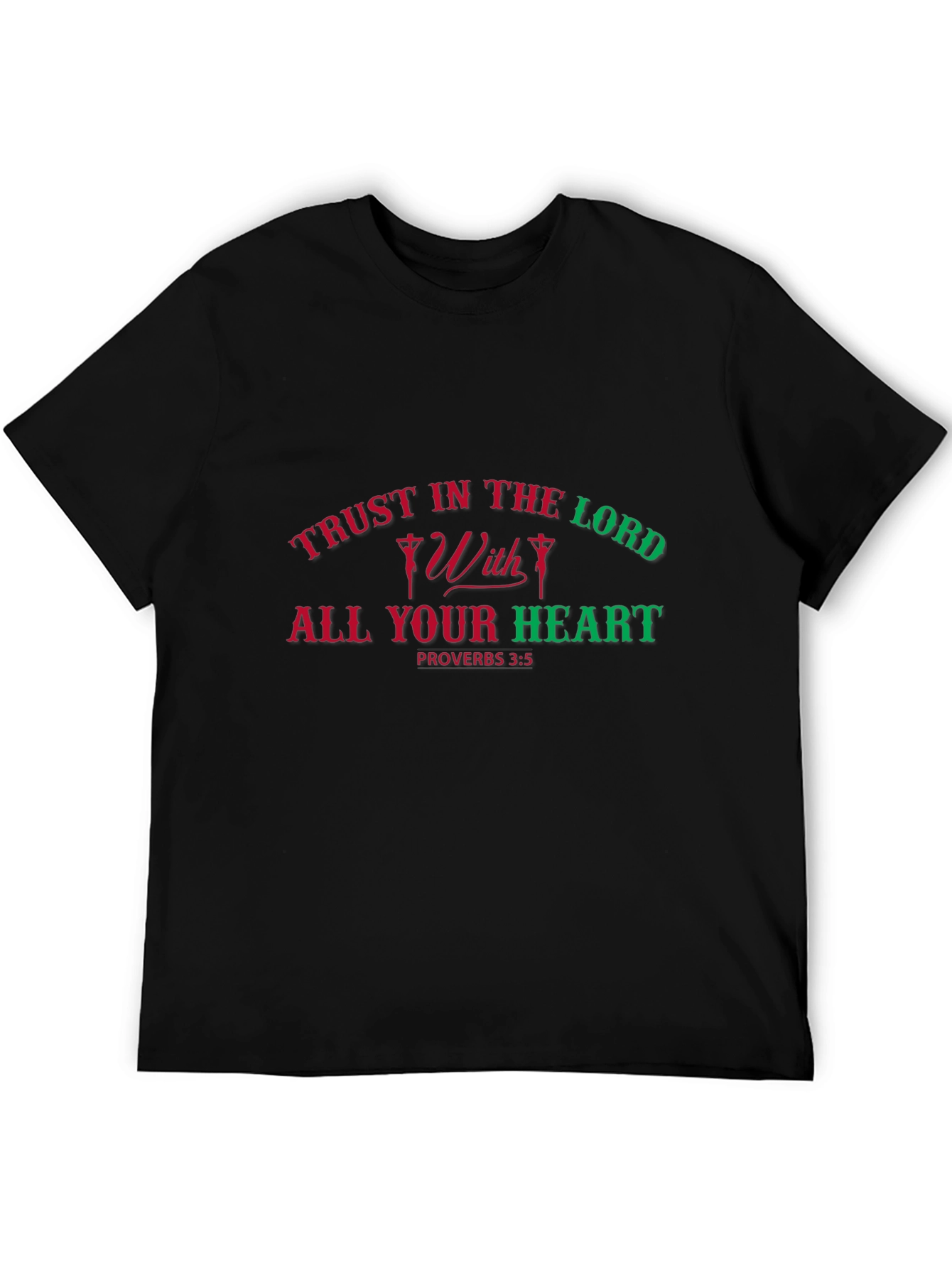 Trust in the Lord T-Shirt