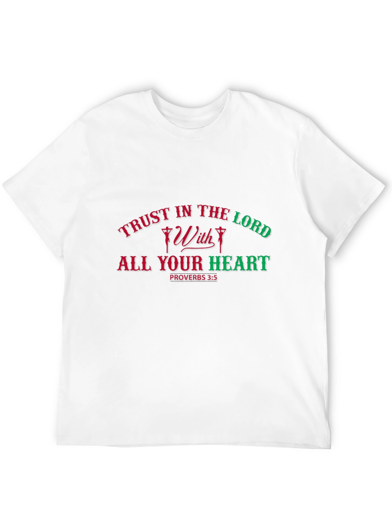 Trust in the Lord T-Shirt