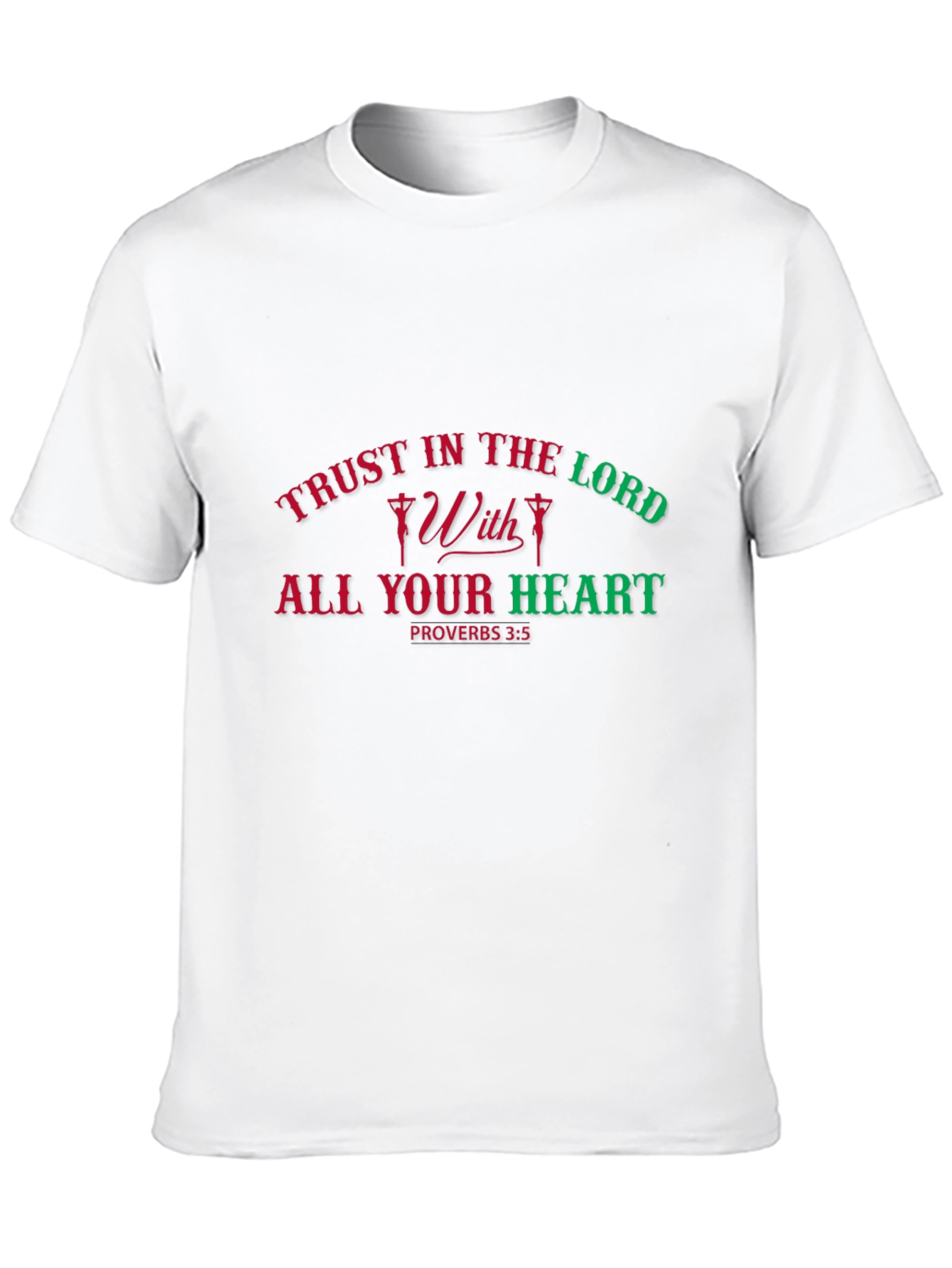 Trust in the Lord T-Shirt