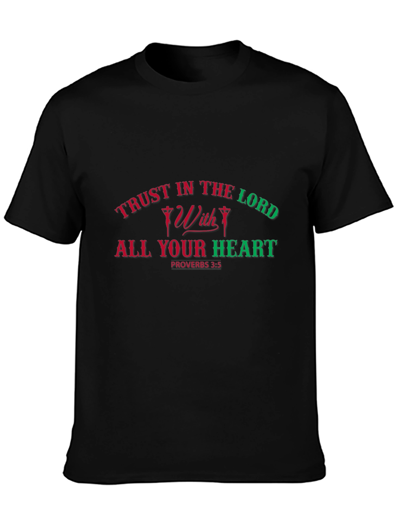 Trust in the Lord T-Shirt