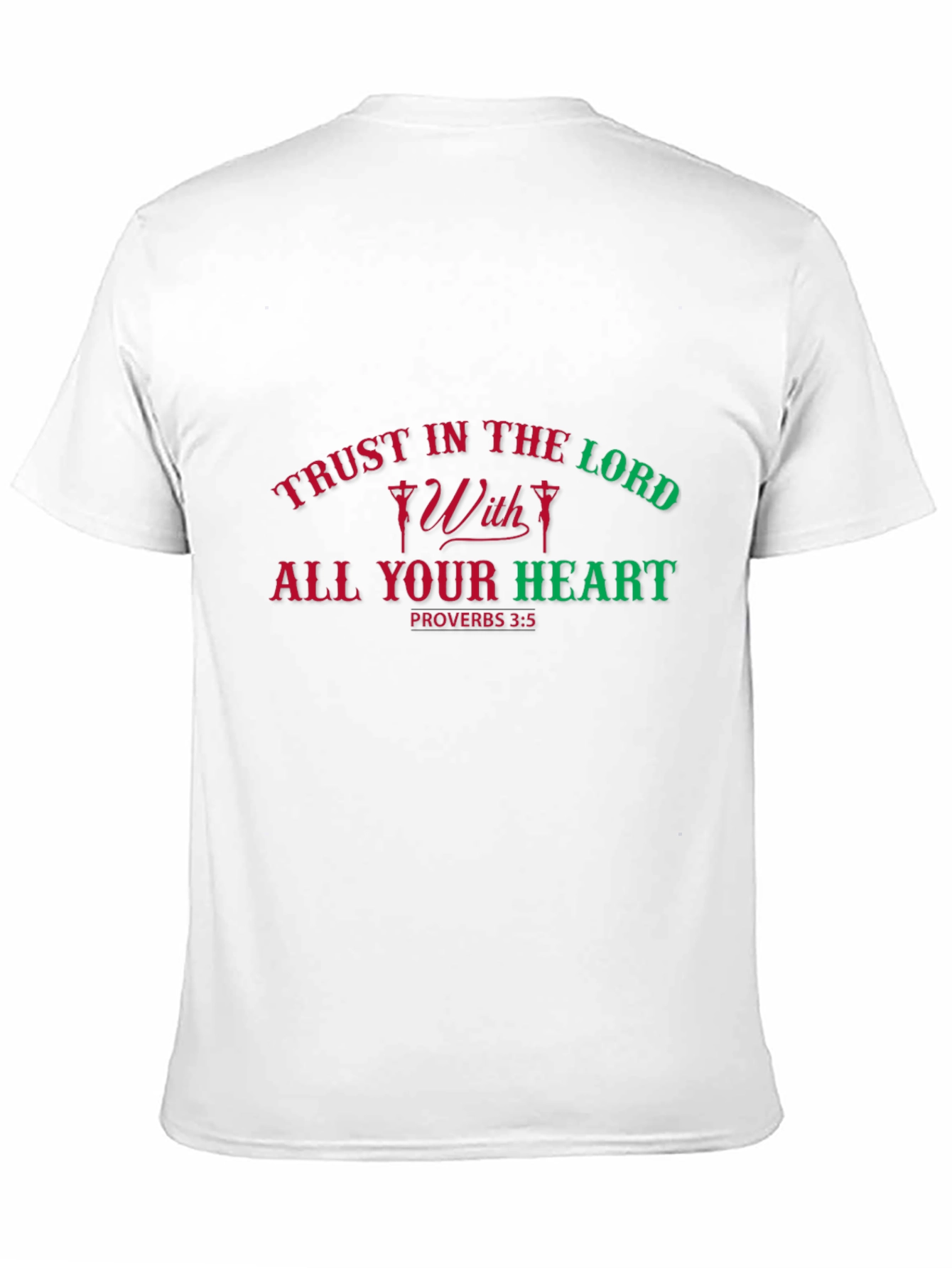 Trust in the Lord T-Shirt