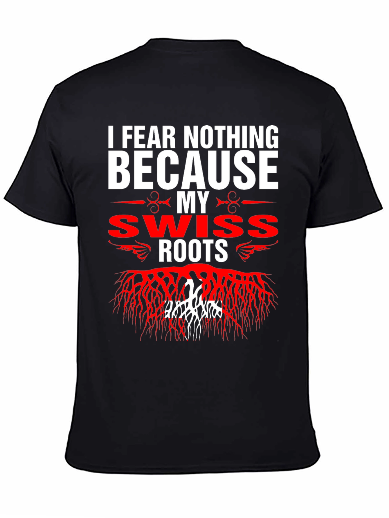 Swiss Roots T-Shirt - Fear Nothing