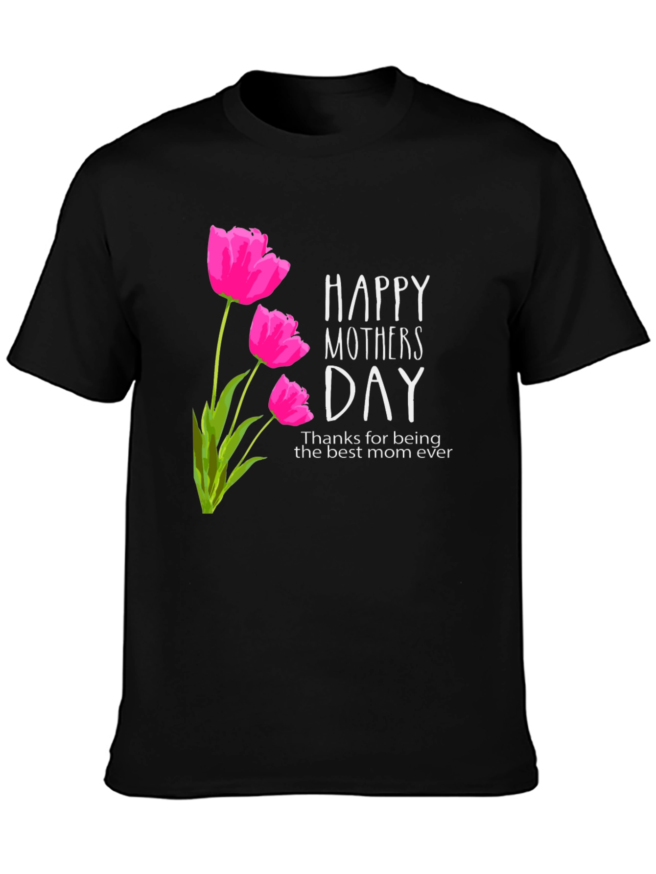 Happy Mothers Day Tulip Graphic T-Shirt