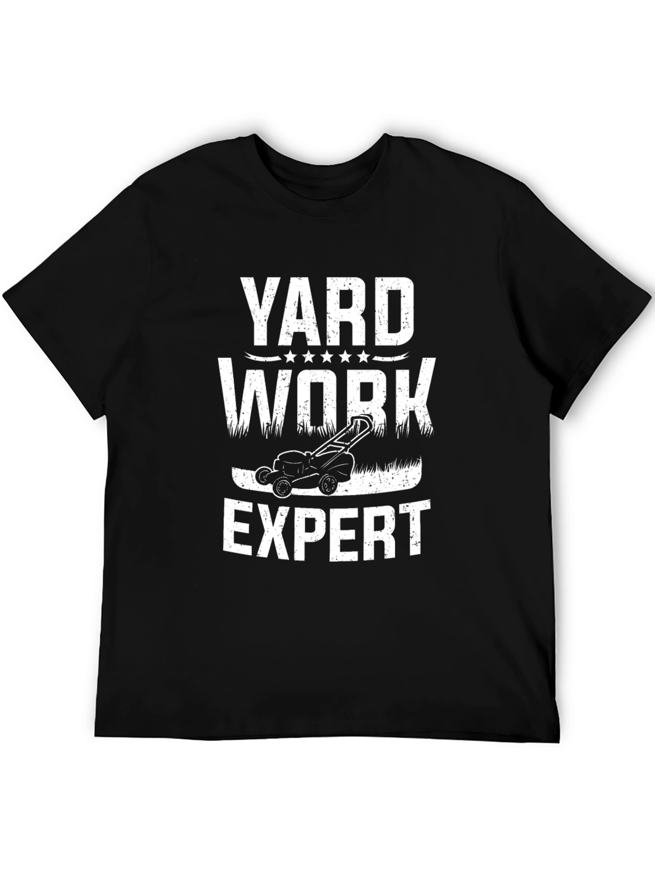 Yard Work Expert T-Shirt Lawn Care Tee