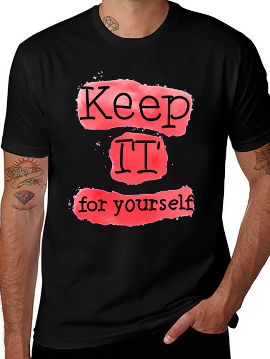 Keep It To Yourself Graphic Tee