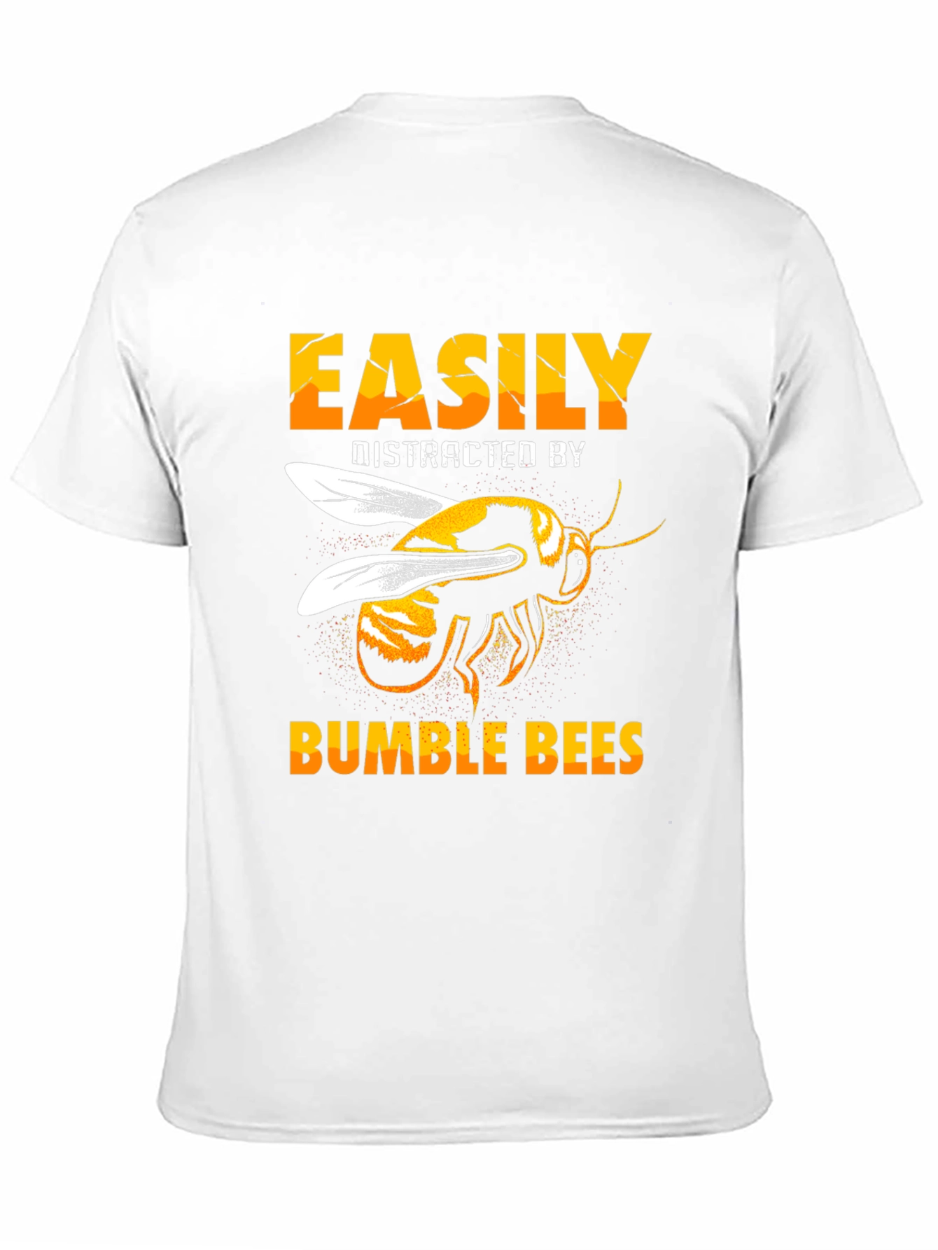 Bumble Bee Distraction T-Shirt - Funny Bee Lover Tee