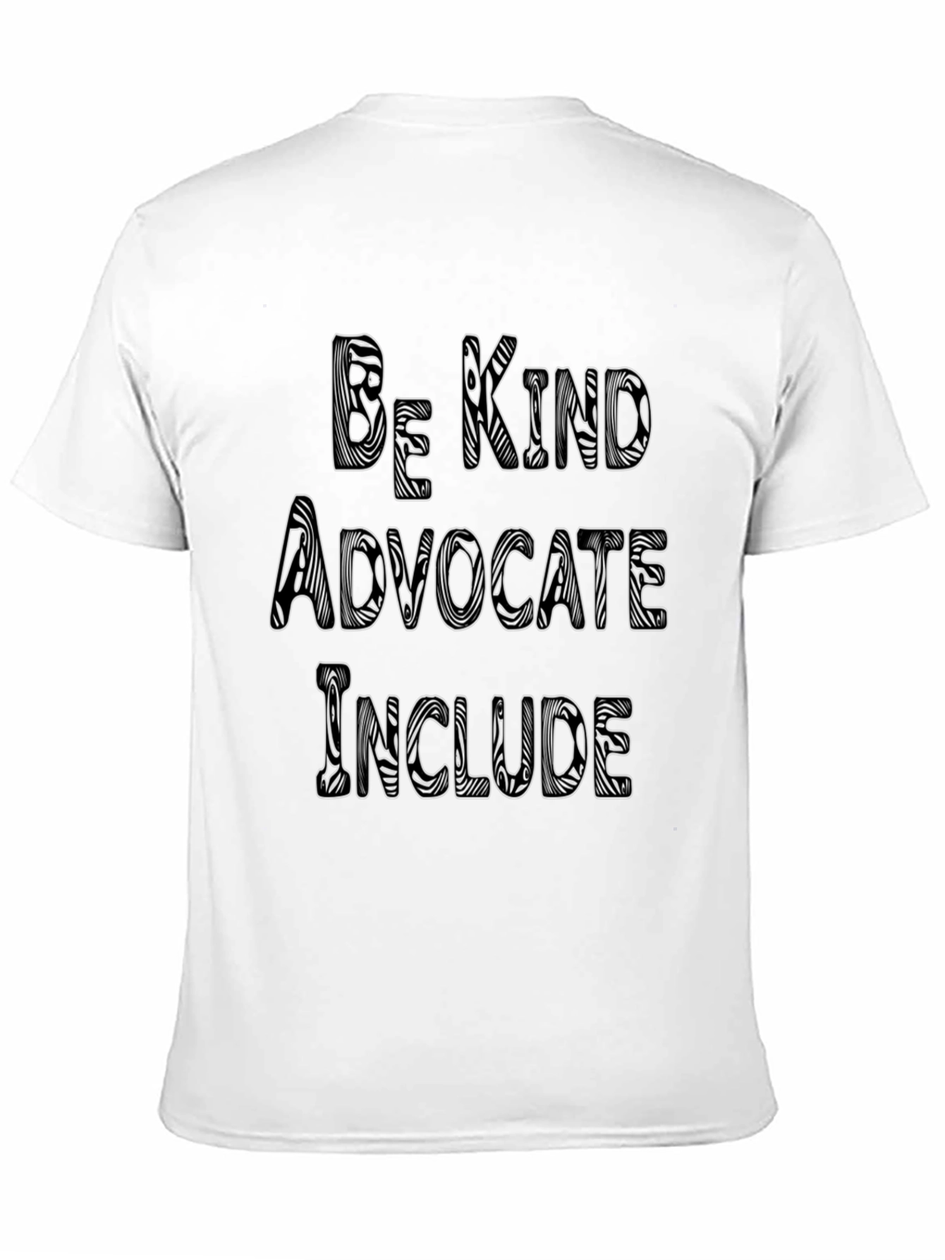 Be Kind Advocate Include T-Shirt