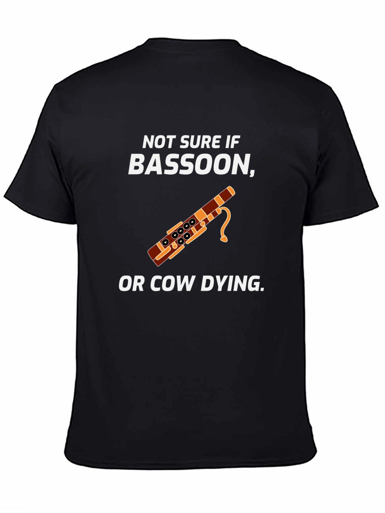 Bassoon Or Cow Dying Humor Graphic T-Shirt