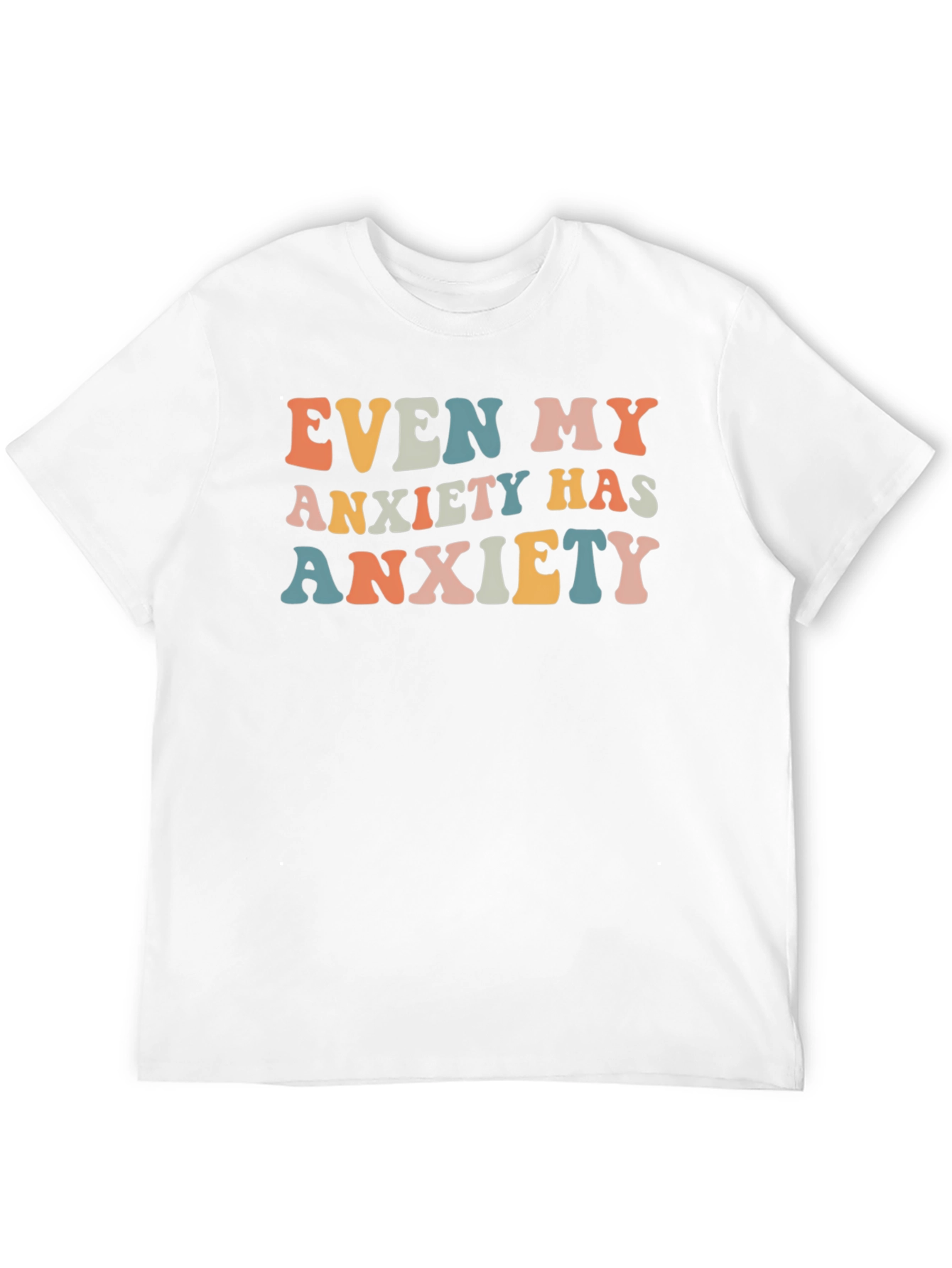 Anxiety T-Shirt: Funny Graphic Tee