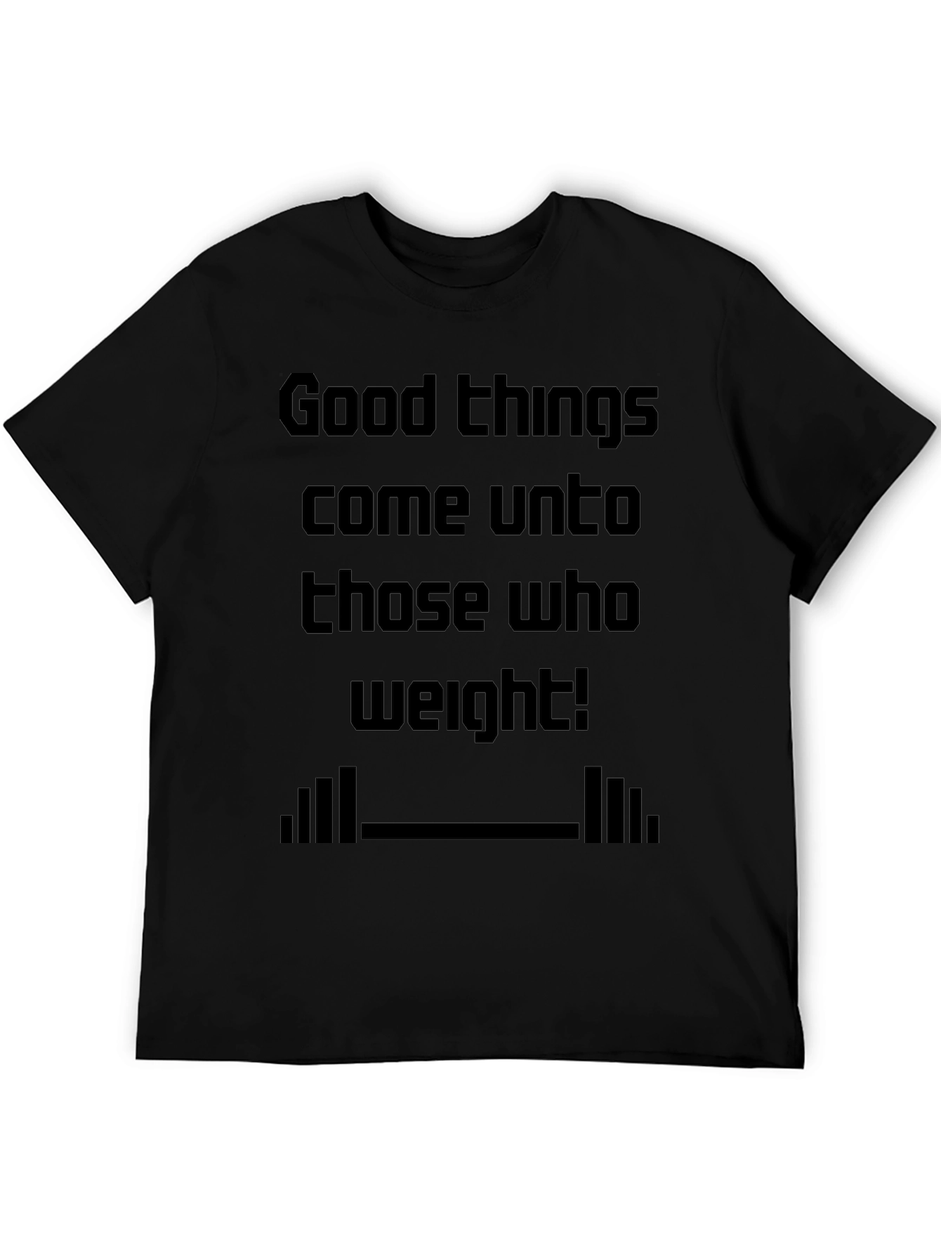 Good Things Weight Lifting Black T-Shirt