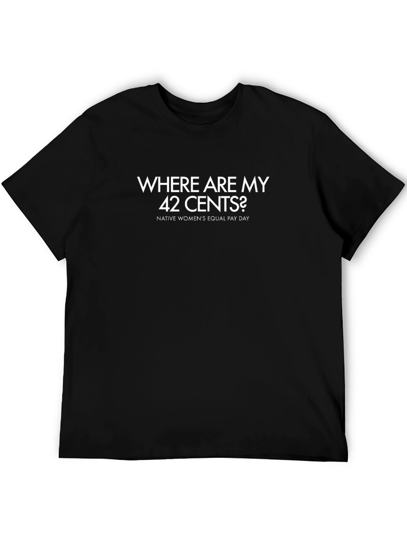 Native Womens Equal Pay T-Shirt