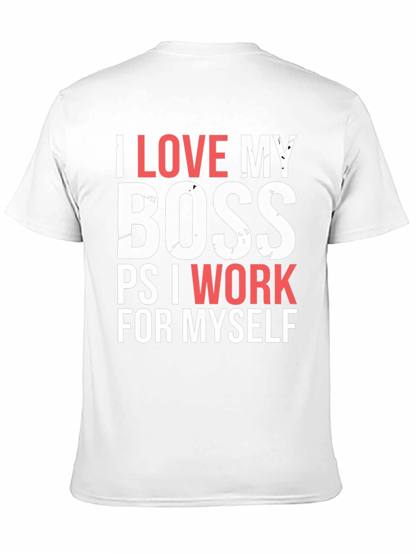 Funny I Love My Boss T-Shirt