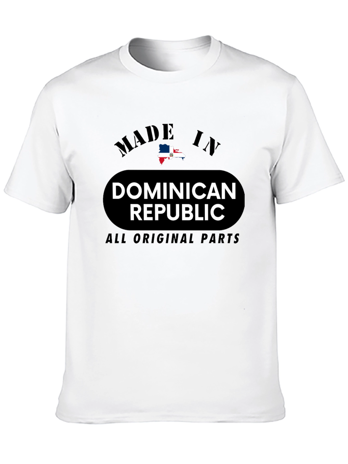 Dominican Republic Made T-Shirt - All Original Parts