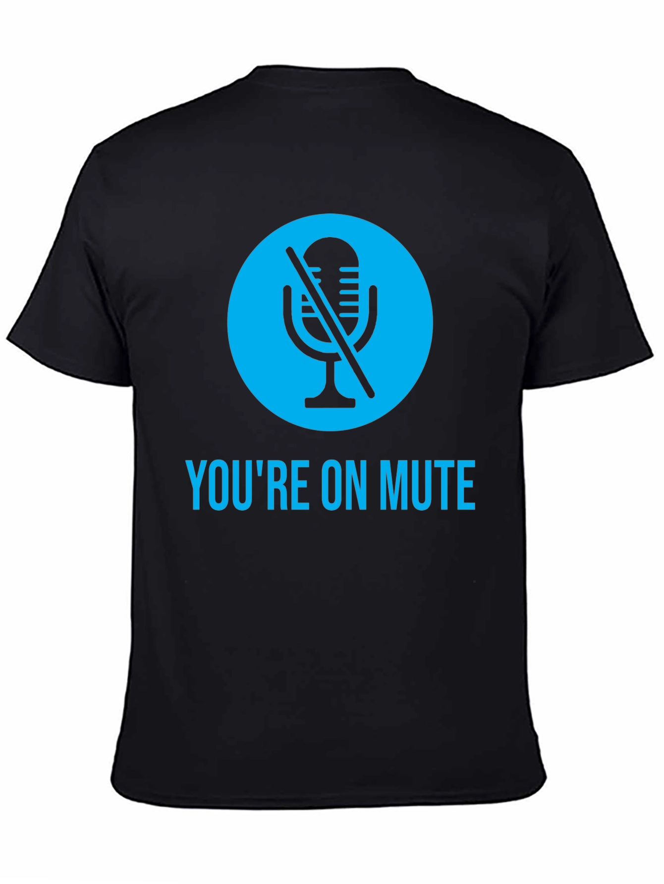 Youre On Mute Black Graphic Tee