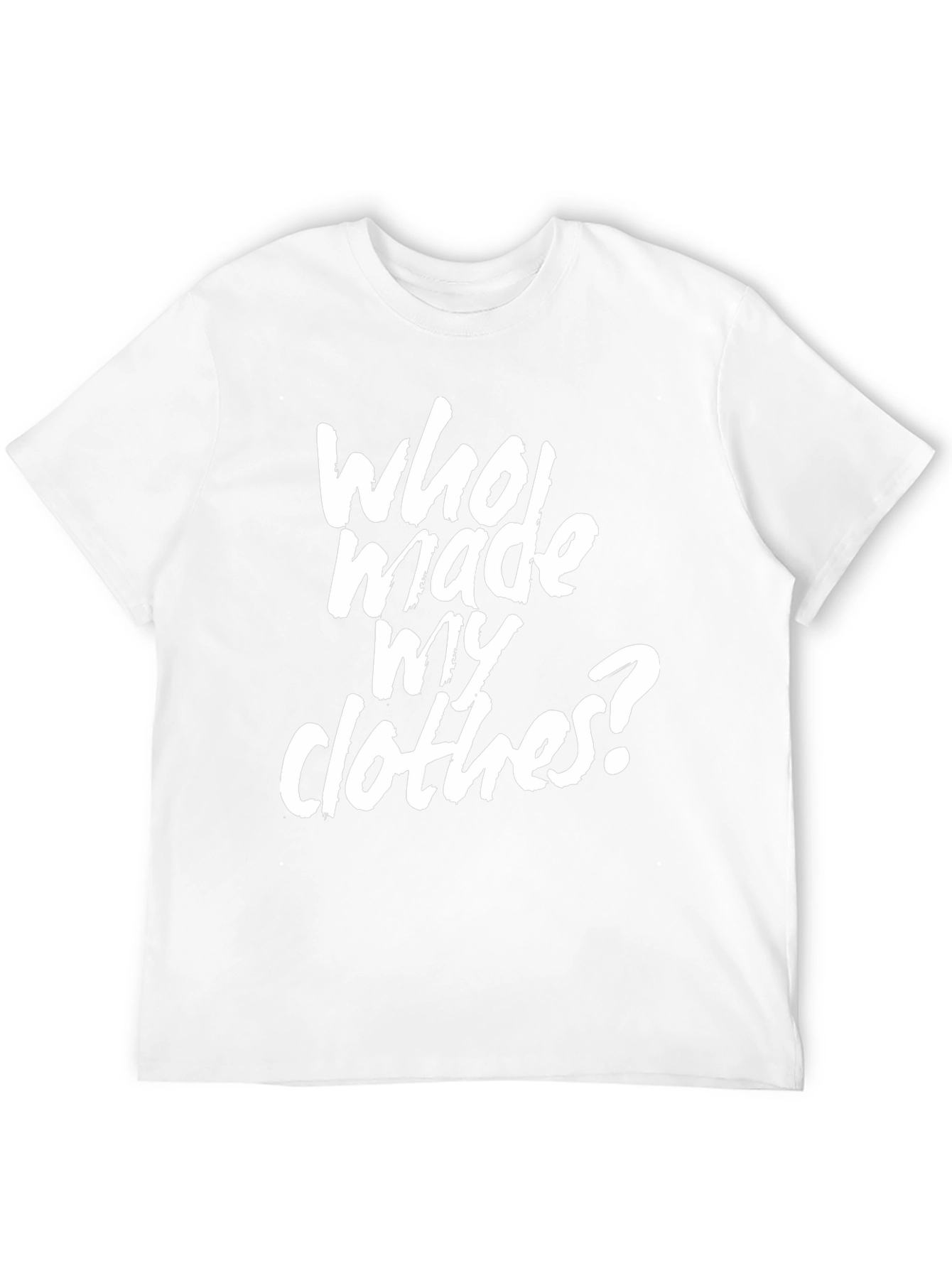Who Made My Clothes? Graphic Tee
