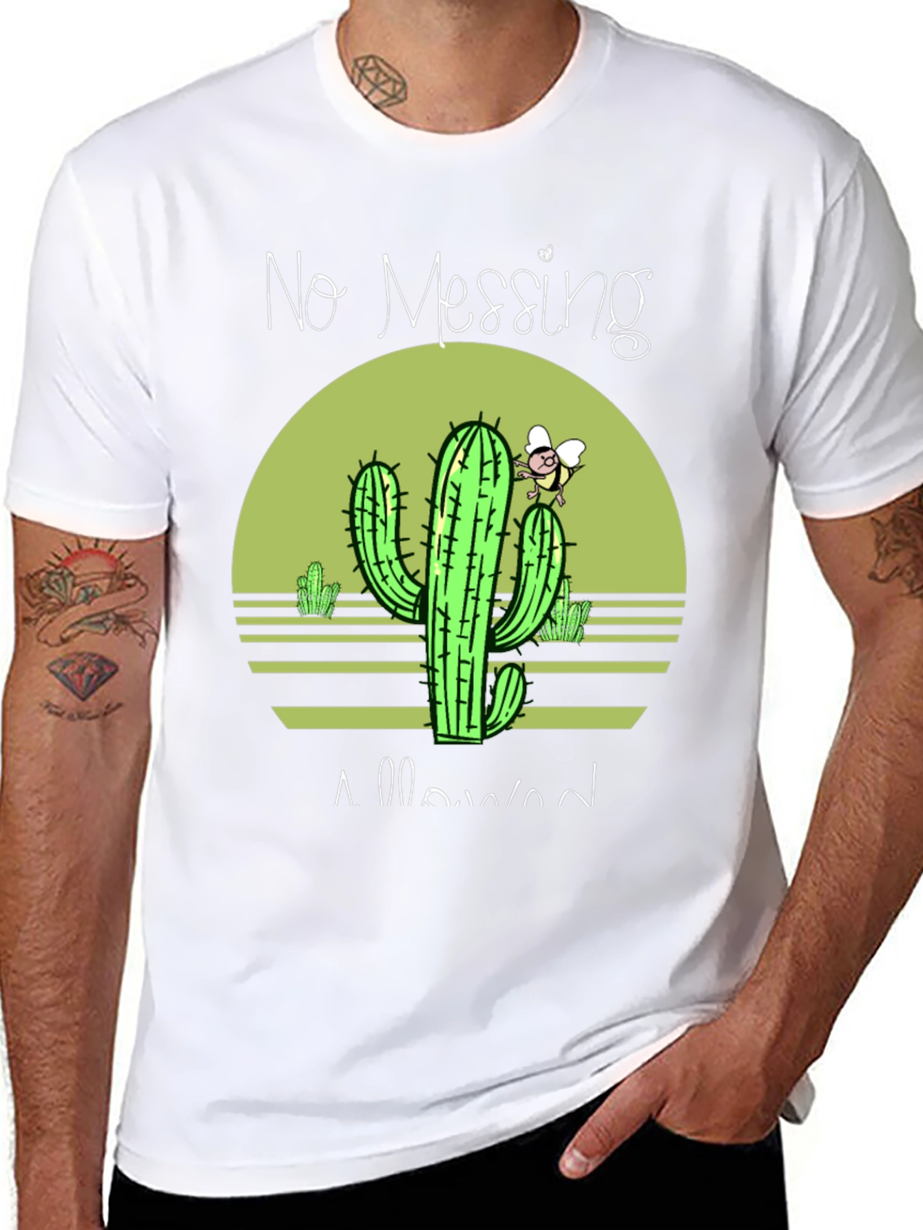 No Messing Allowed Cactus T-Shirt