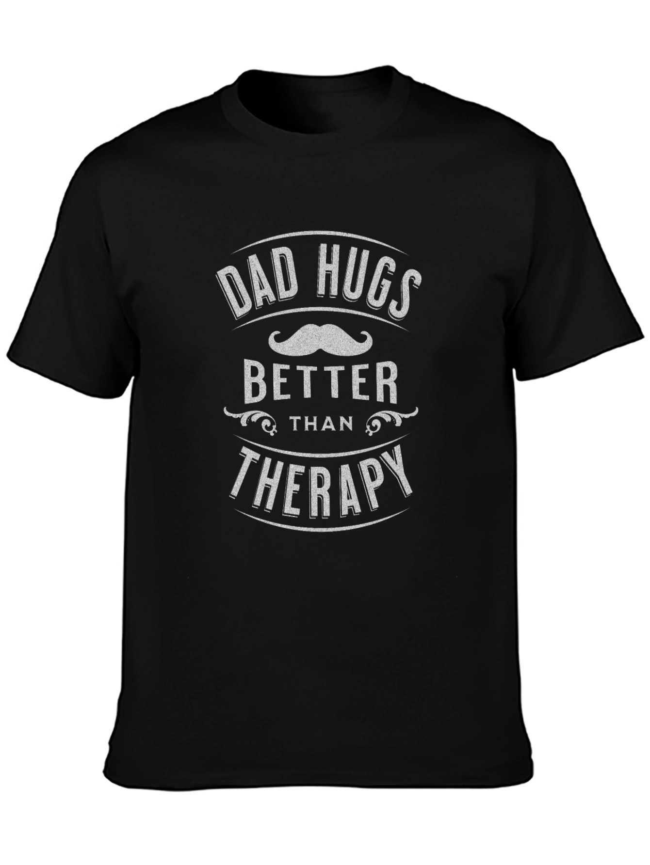 Dad Hugs Better Than Therapy Graphic T-Shirt