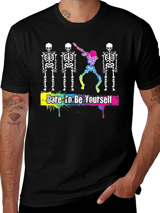 Dare to Be Yourself Skeleton T-Shirt