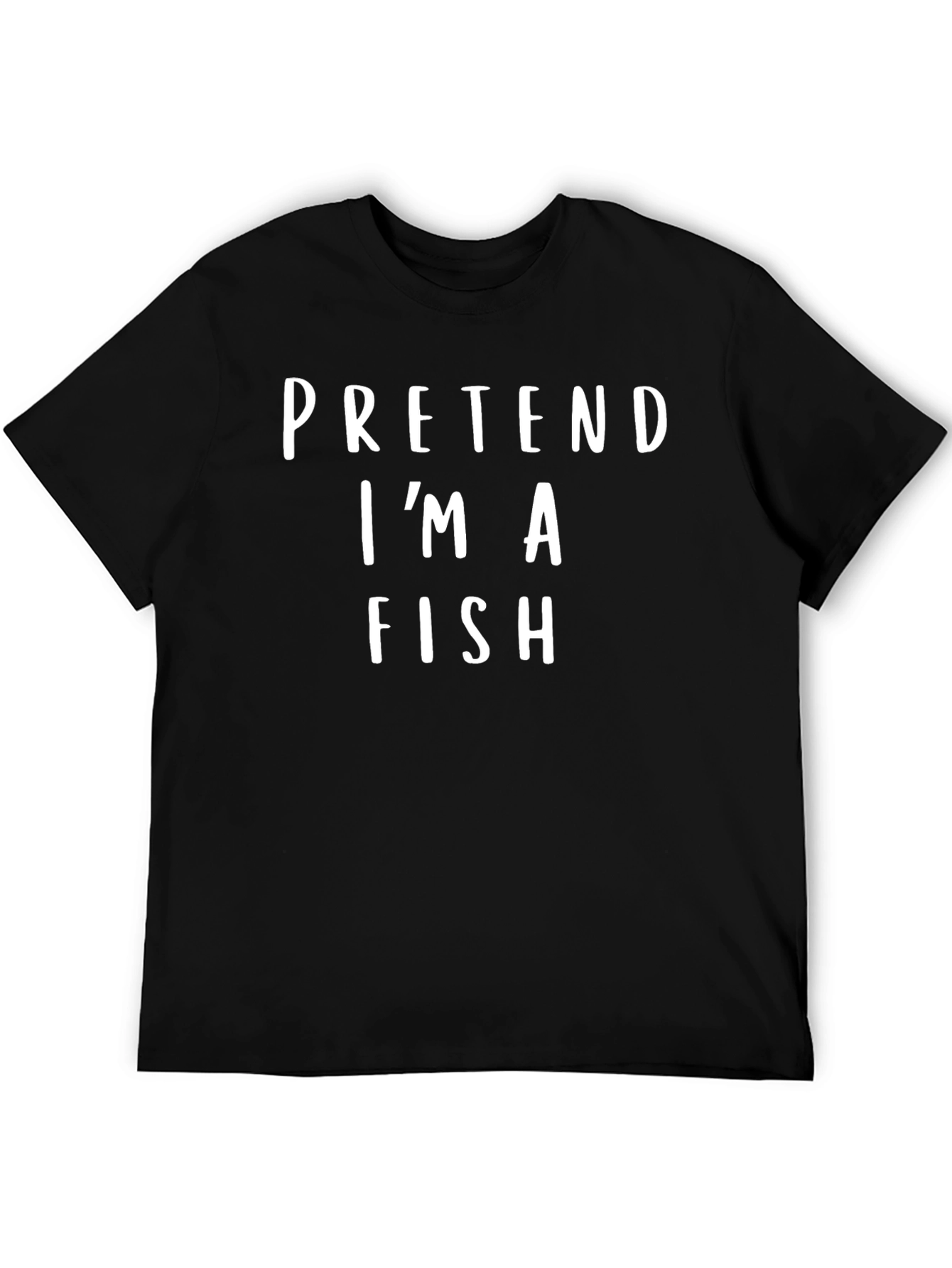 Pretend Im A Fish Black Graphic T-Shirt