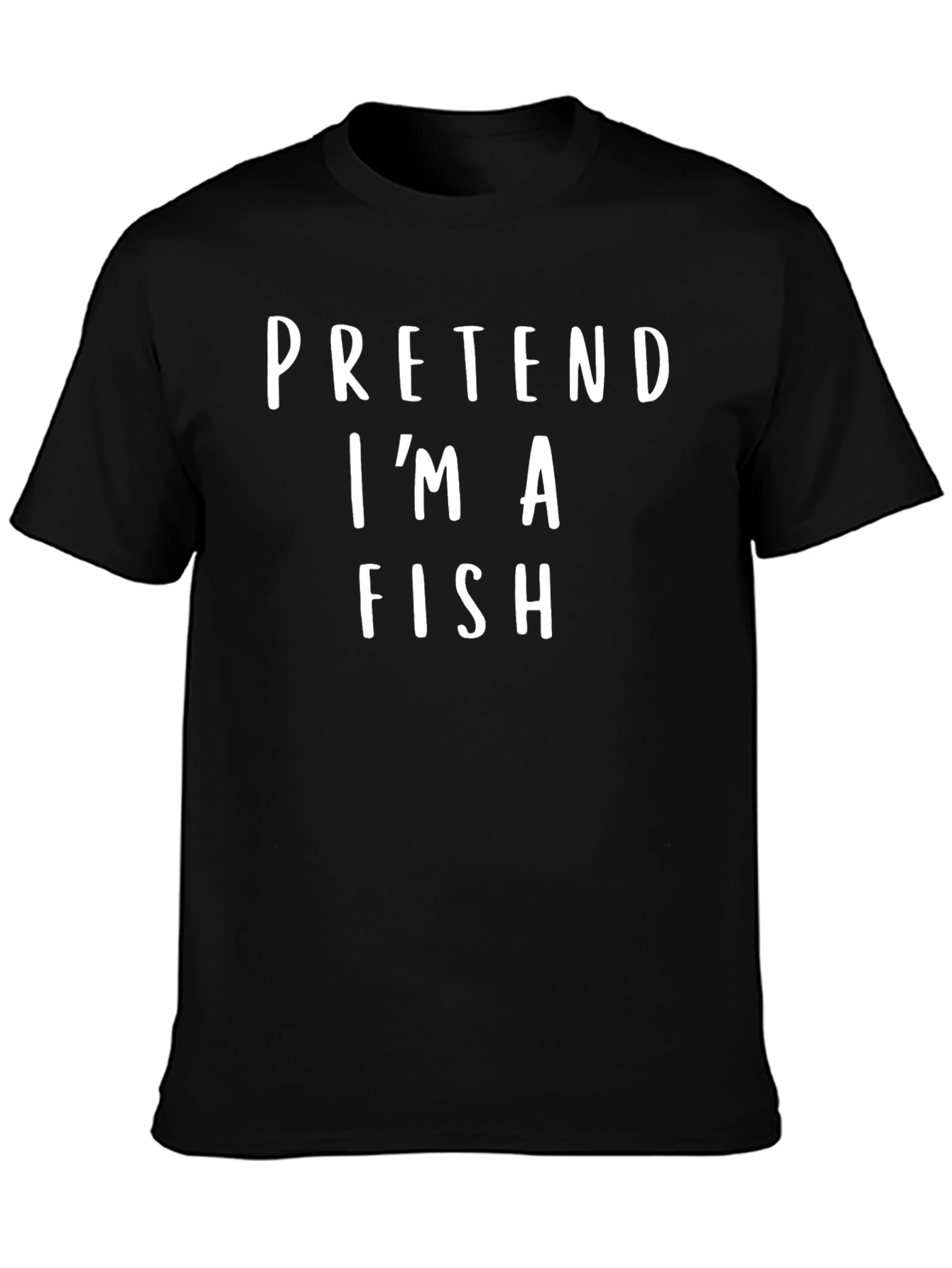 Pretend Im A Fish Black Graphic T-Shirt