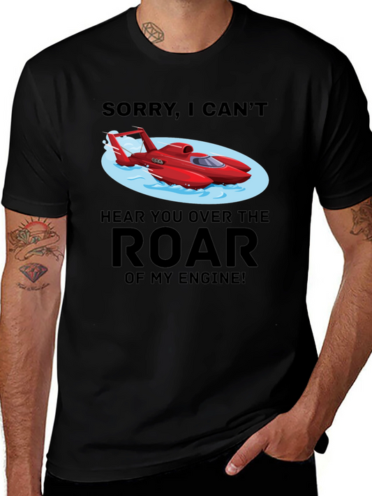 Roar Engine T-Shirt - Boating Humor Tee