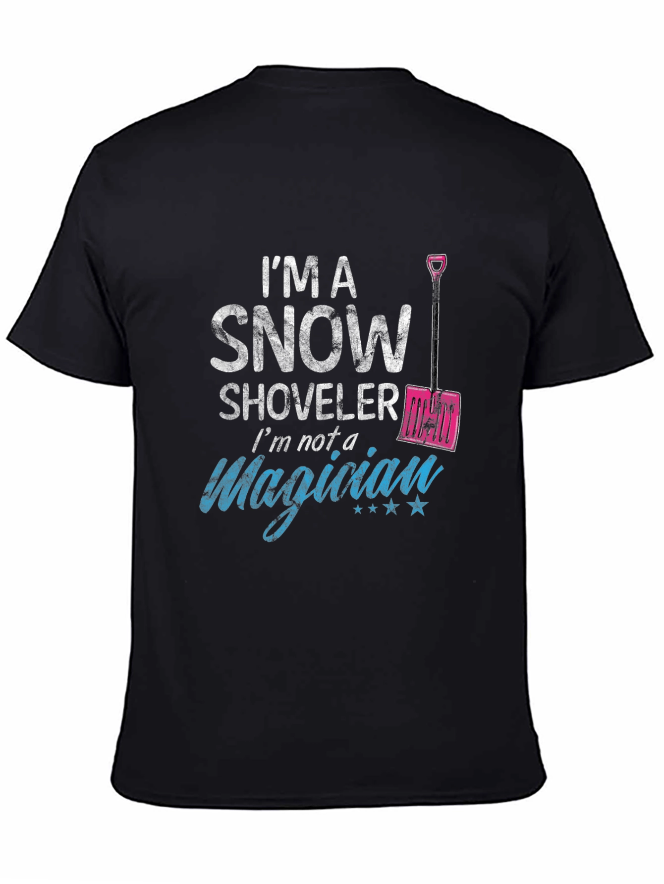 Snow Shoveler T-Shirt: Winter Humor Tee