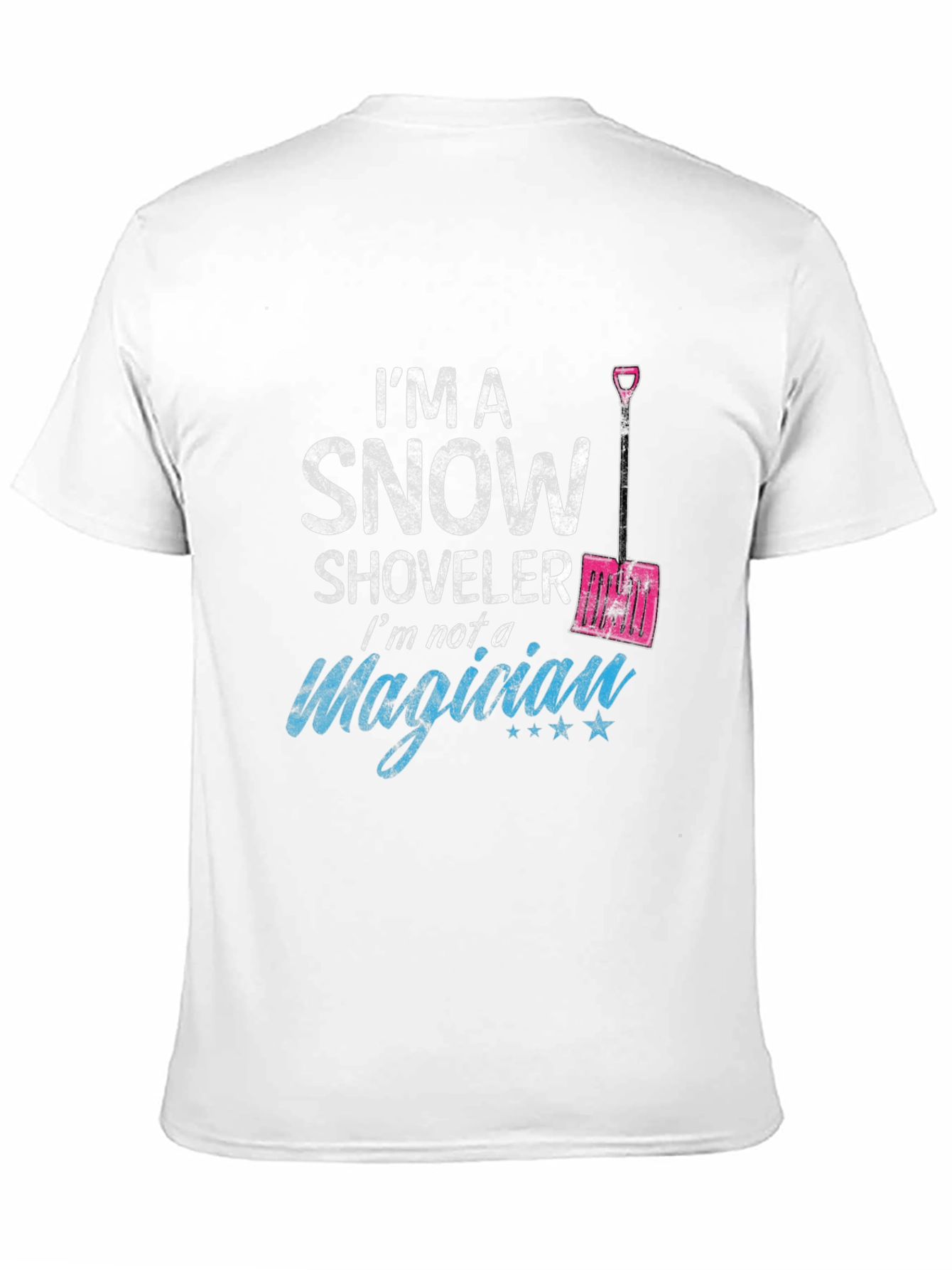 Snow Shoveler T-Shirt: Winter Humor Tee