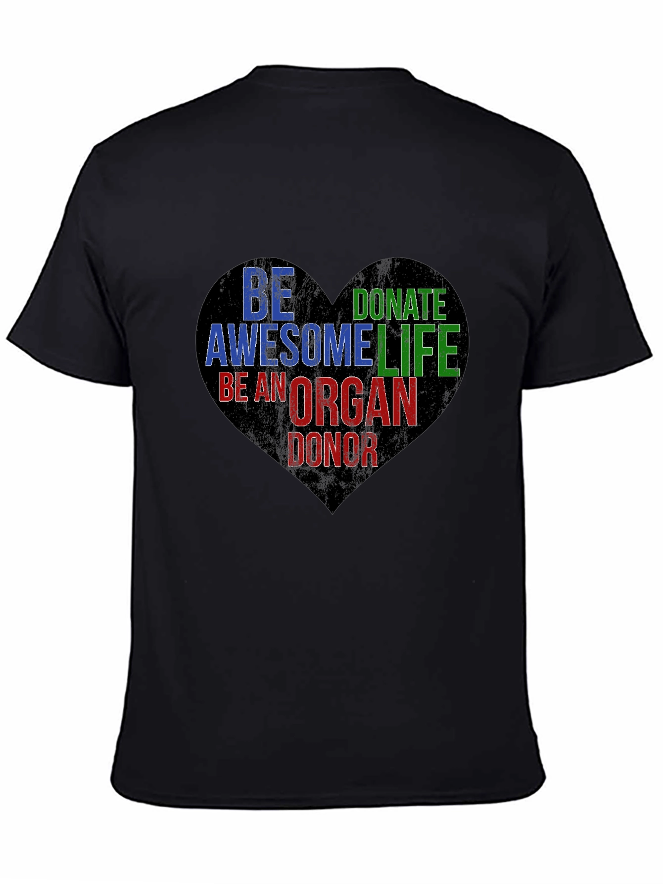 Be An Organ Donor Heart Graphic T-Shirt