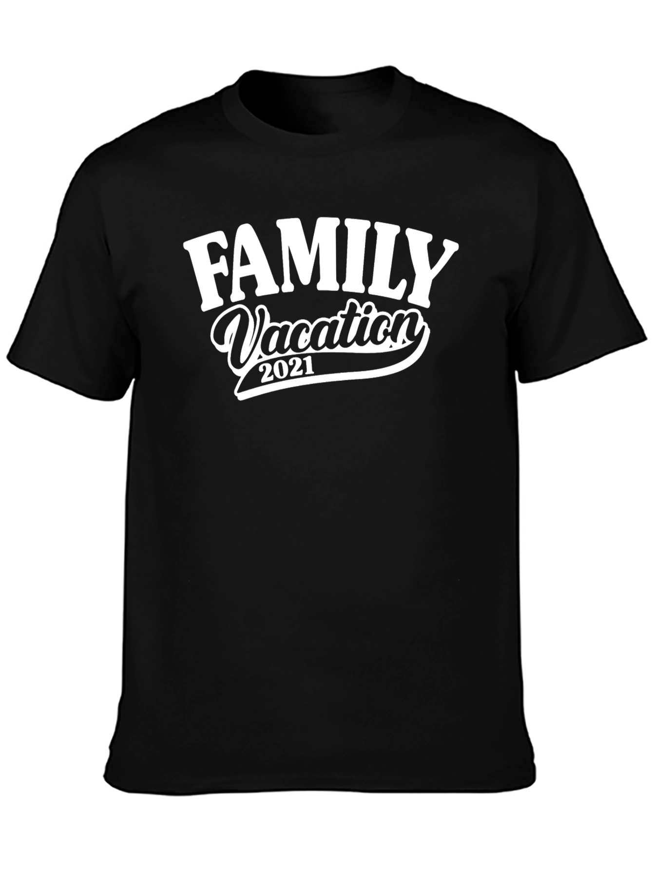 Family Vacation 2021 Black T-Shirt