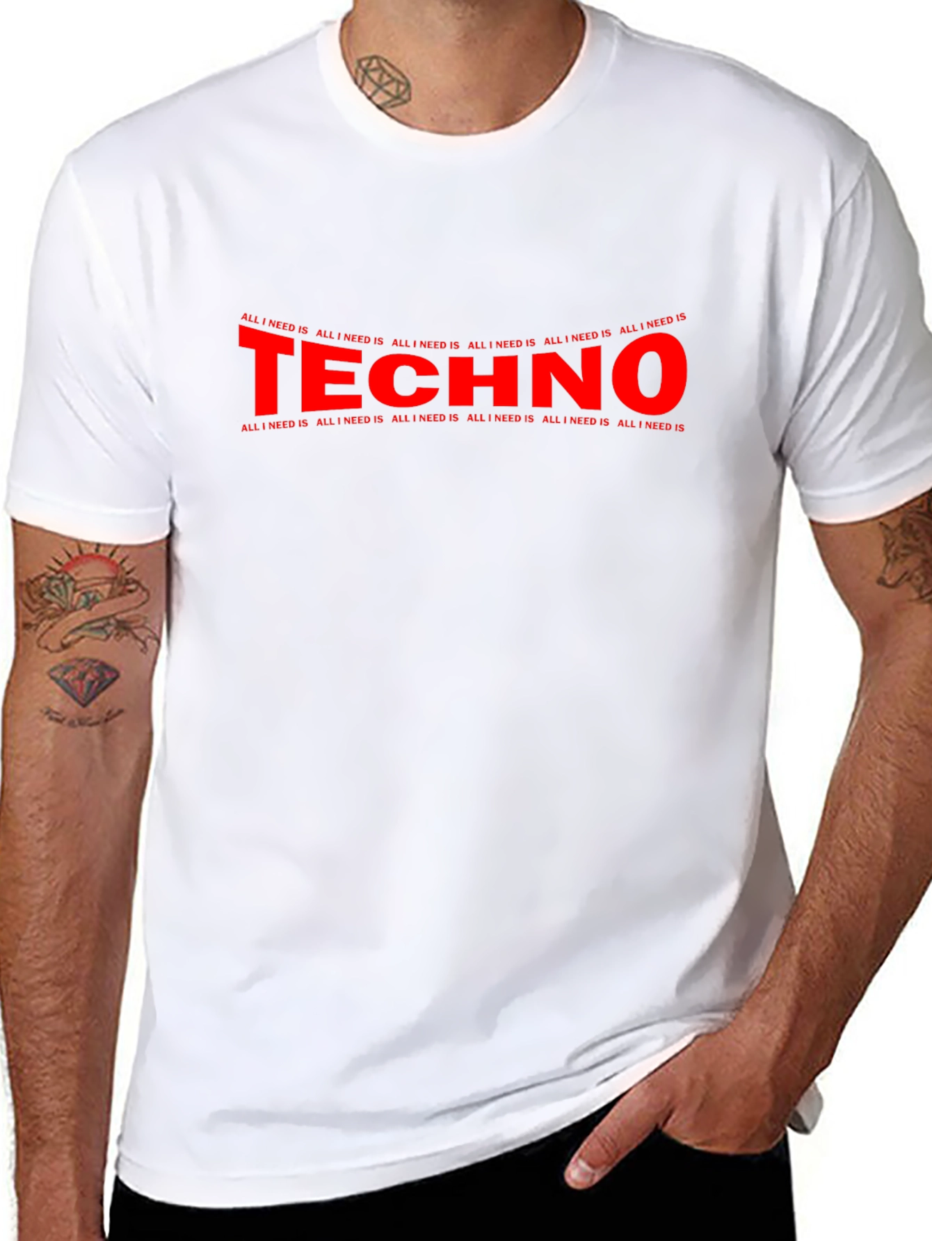 Techno Music Fan T-Shirt - All I Need Is