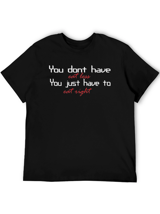 Eat Right T-Shirt: Health & Fitness Motivation Tee
